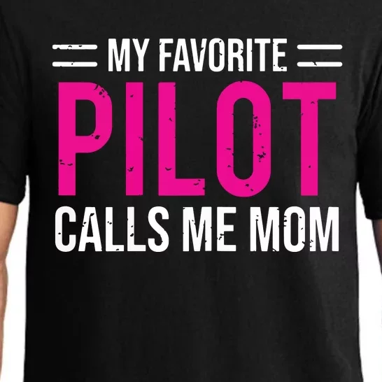 Womens My Favorite Pilot Calls Me Mom Cute Mother Pajama Set