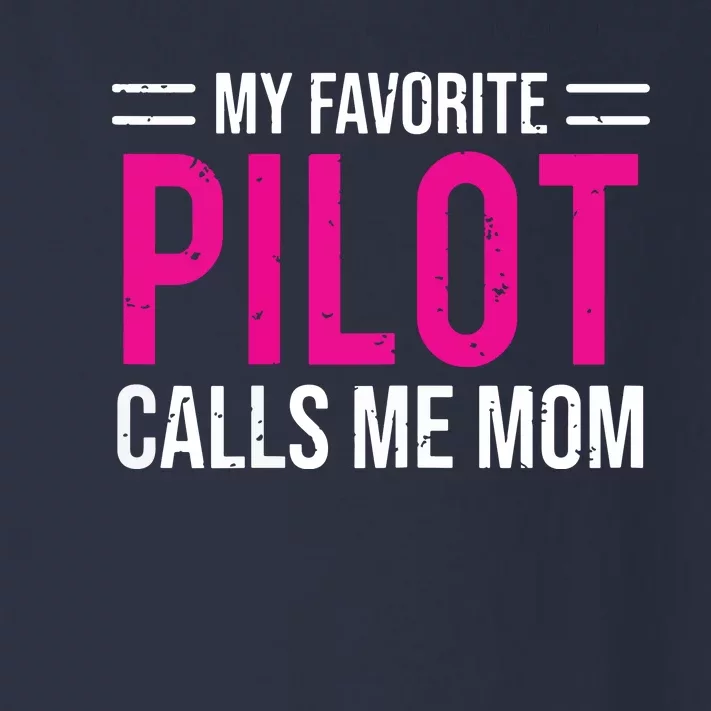 Womens My Favorite Pilot Calls Me Mom Cute Mother Toddler Long Sleeve Shirt