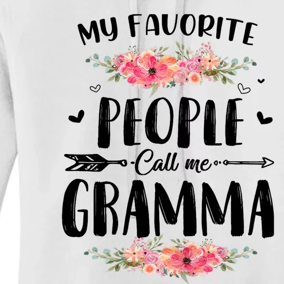 Wo My Favorite People Call Me Gramma Floral Mother's Day Gift Women's Pullover Hoodie