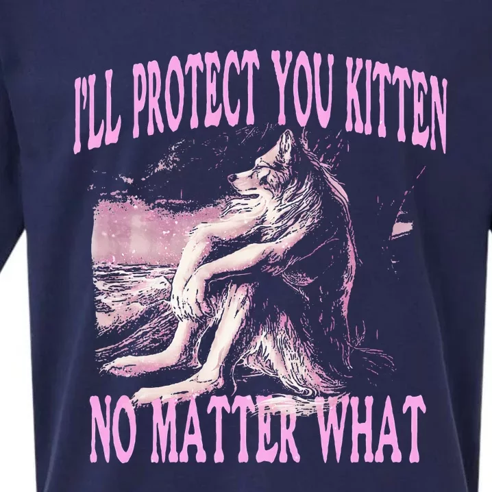 Wolf Meme Funny Ill Protect You Kitten No Matter What Sueded Cloud Jersey T-Shirt