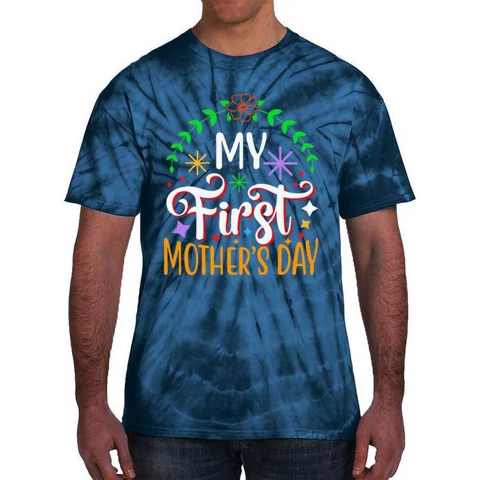 Women's My First Mothers Day Pregnancy Announcement Funny Tie-Dye T-Shirt