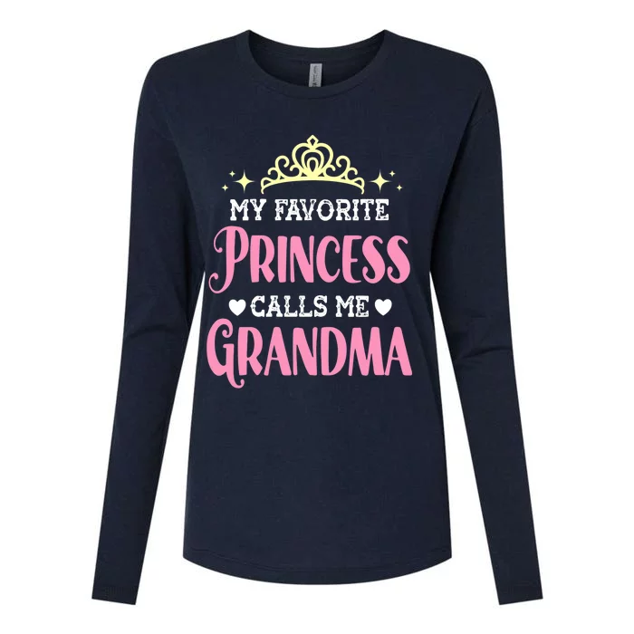 Wo My Favorite Princess Calls Me Grandma Funny Novelty Nana Womens Cotton Relaxed Long Sleeve T-Shirt