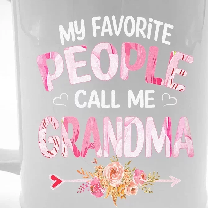 Womens My Favorite People Call Me Grandma Mother's Day Grandma Gift Front & Back Beer Stein