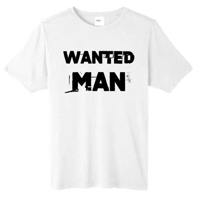 Wanted Man Funny Meme ChromaSoft Performance T-Shirt