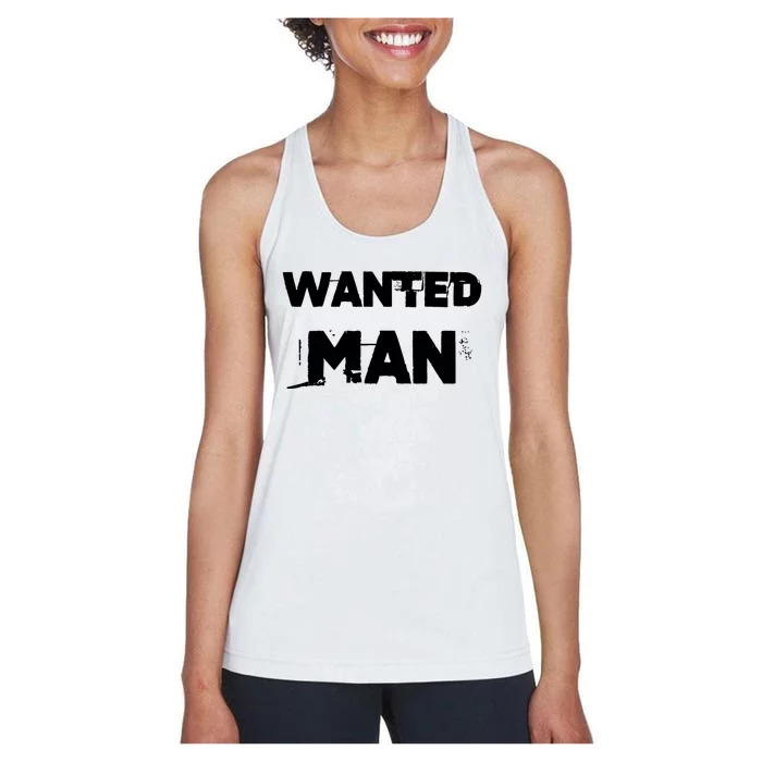 Wanted Man Funny Meme Women's Racerback Tank