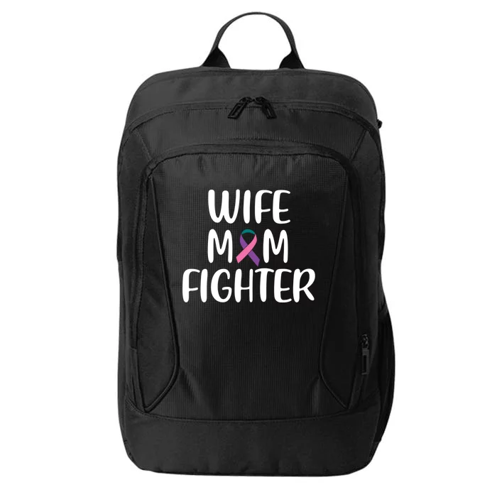 Wife Mom Fighter Thyroid Cancer Awareness Great Gift City Backpack