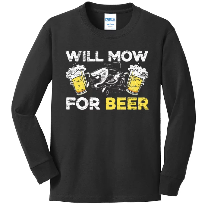 Will Mow For Beer Mower Lawn Mowing Kids Long Sleeve Shirt