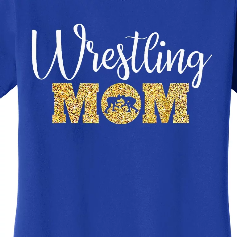 Wrestling Mom Funny Wrestling Women's T-Shirt