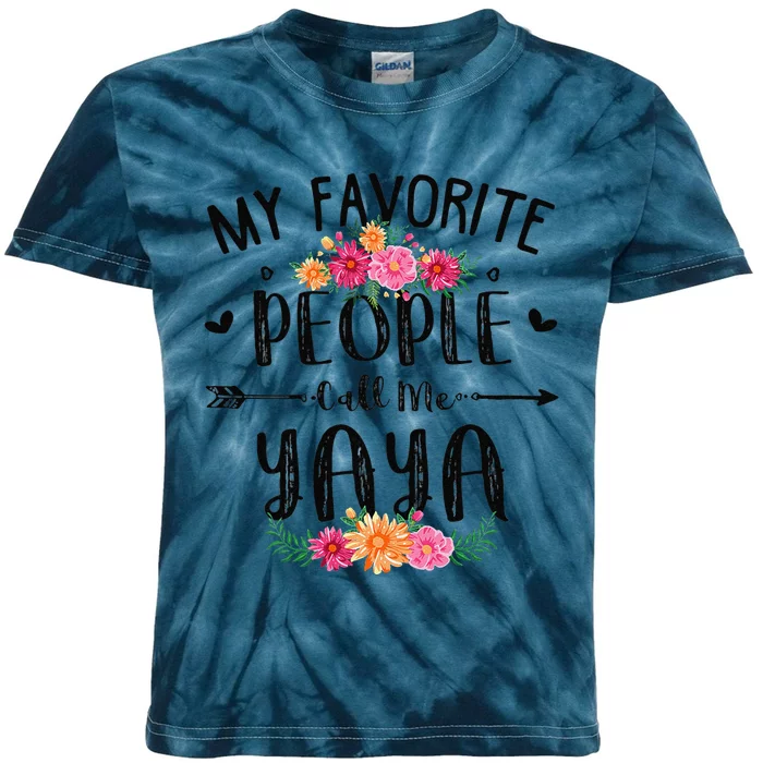 Womens My Favorite People Call Me Yaya Mother's Day Gift Kids Tie-Dye T-Shirt