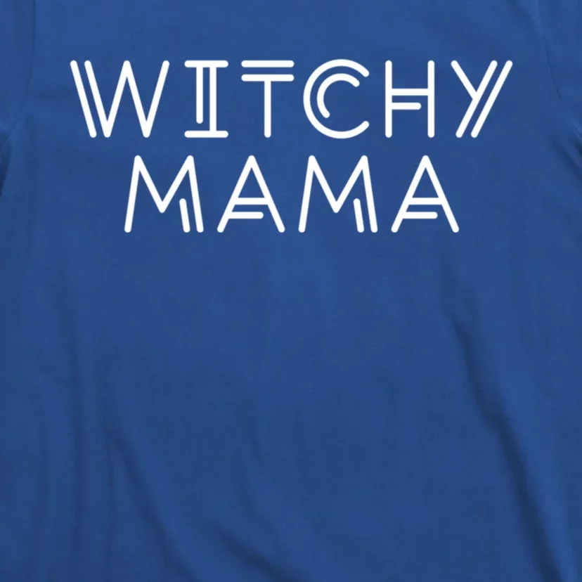 Witchy Mama Funny Halloween I Am With The Witch Gift T-Shirt