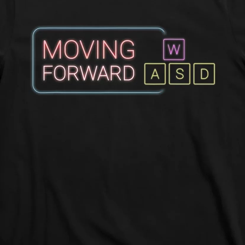 Wasd Moving Forward Retro Pc Gaming Inspirational T-Shirt