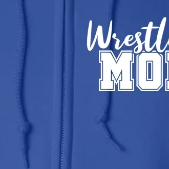 Wrestling Mom Gift Full Zip Hoodie