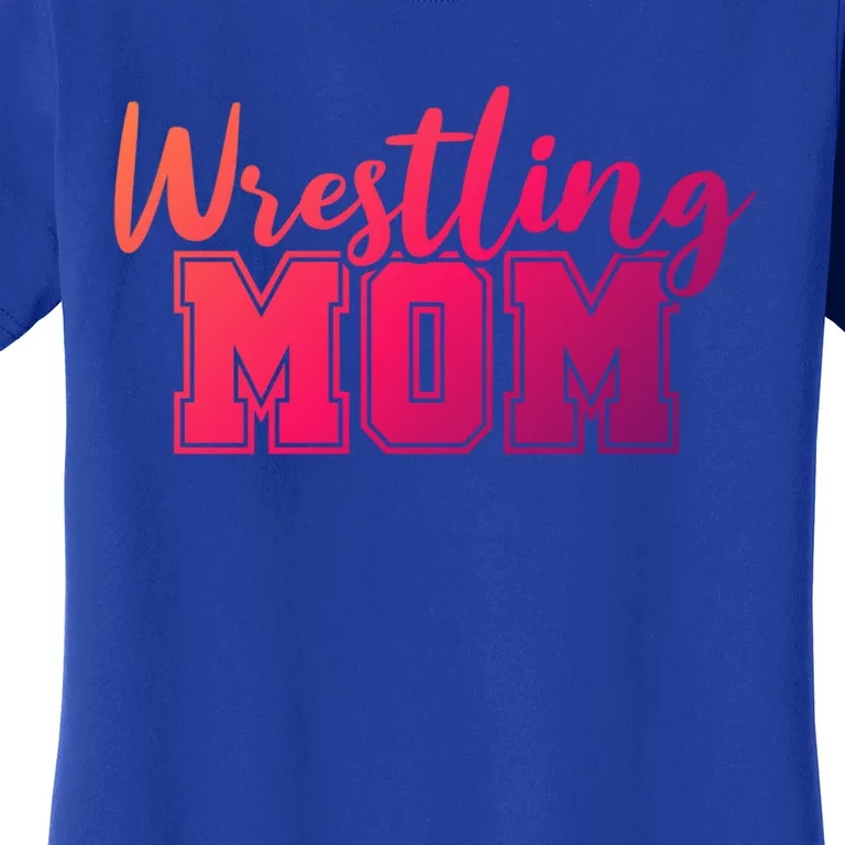 Wrestling Mom Gift Women's T-Shirt