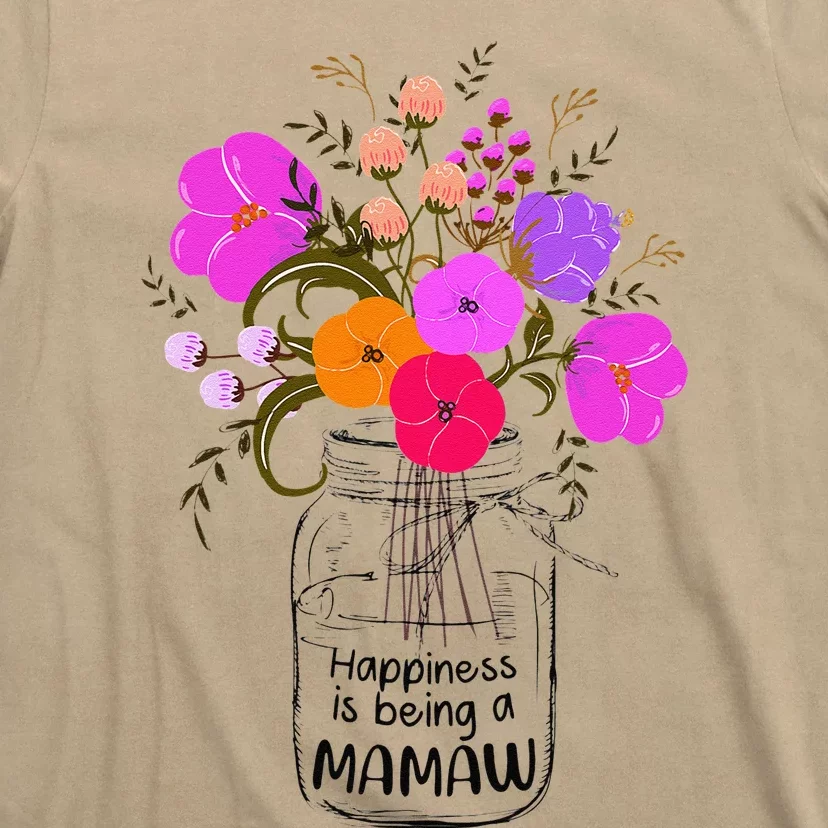 Women Mom Grandma Floral Gift Happiness Is Being A Mamaw T-Shirt