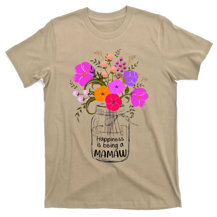 Women Mom Grandma Floral Gift Happiness Is Being A Mamaw T-Shirt