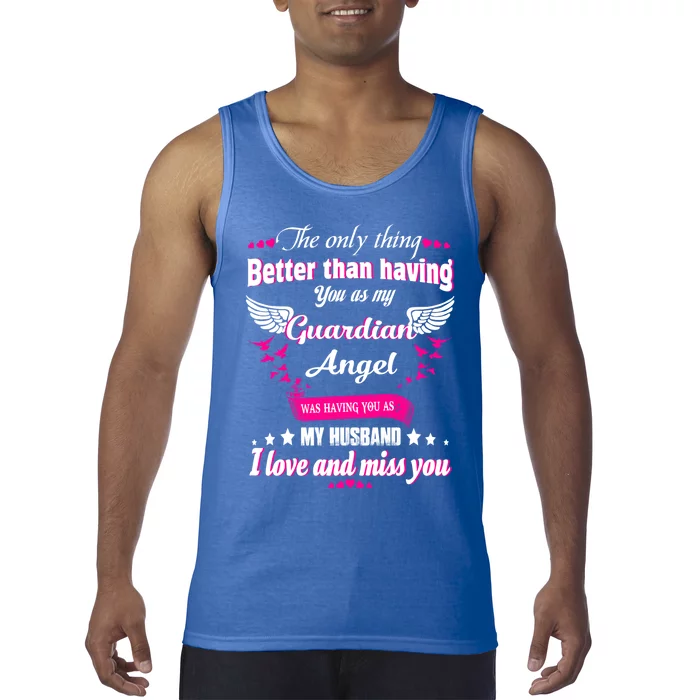 Wifes Moms Grandmas Lost Husband Dad Grandpa Guardian Angel Gift Tank Top