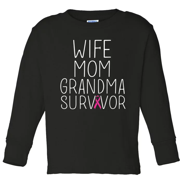 Wife Mom Grandma Survivor - Breast Cancer Shirt Gift Toddler Long Sleeve Shirt