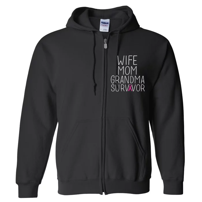 Wife Mom Grandma Survivor - Breast Cancer Shirt Gift Full Zip Hoodie