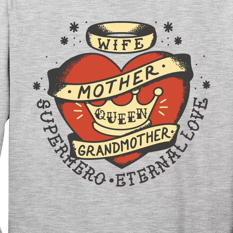 Wife Mother Grandmother Queen Heart Gift Tall Long Sleeve T-Shirt