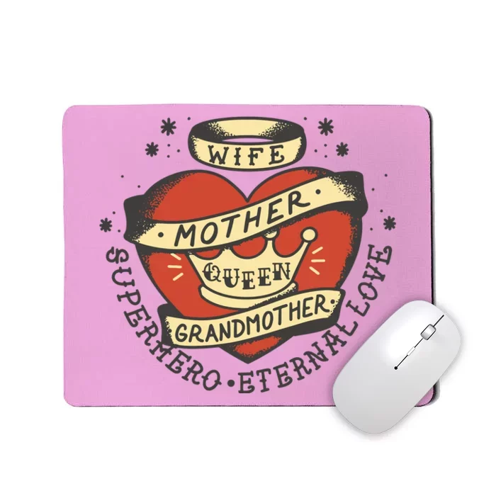 Wife Mother Grandmother Queen Heart Gift Mousepad