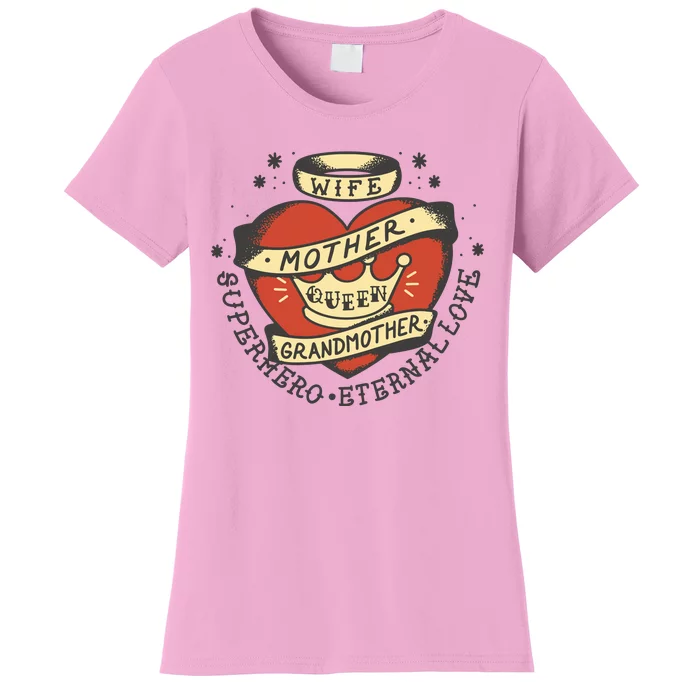 Wife Mother Grandmother Queen Heart Gift Women's T-Shirt