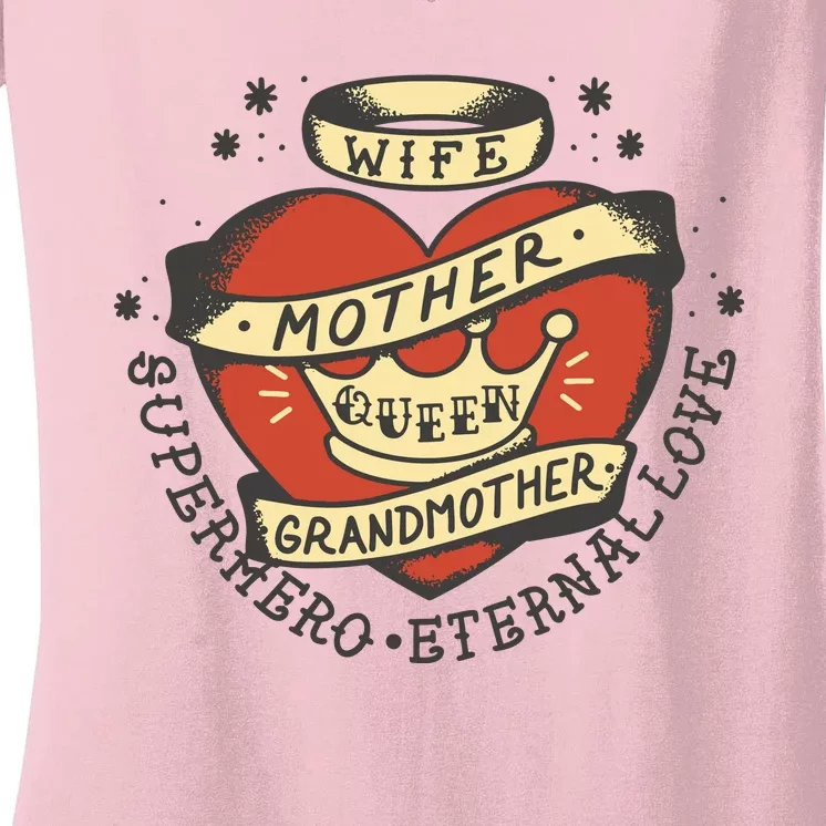 Wife Mother Grandmother Queen Heart Gift Women's V-Neck T-Shirt