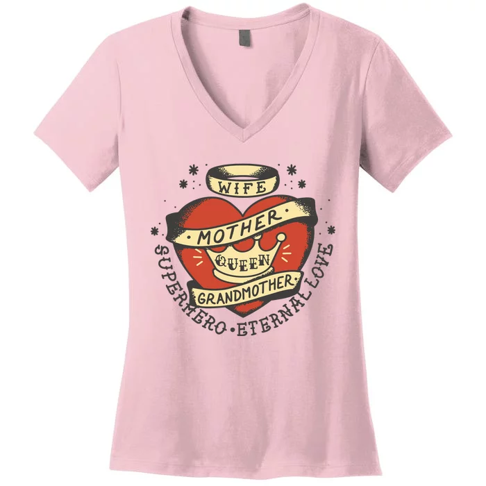 Wife Mother Grandmother Queen Heart Gift Women's V-Neck T-Shirt