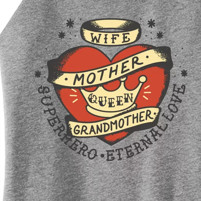 Wife Mother Grandmother Queen Heart Gift Women’s Perfect Tri Rocker Tank