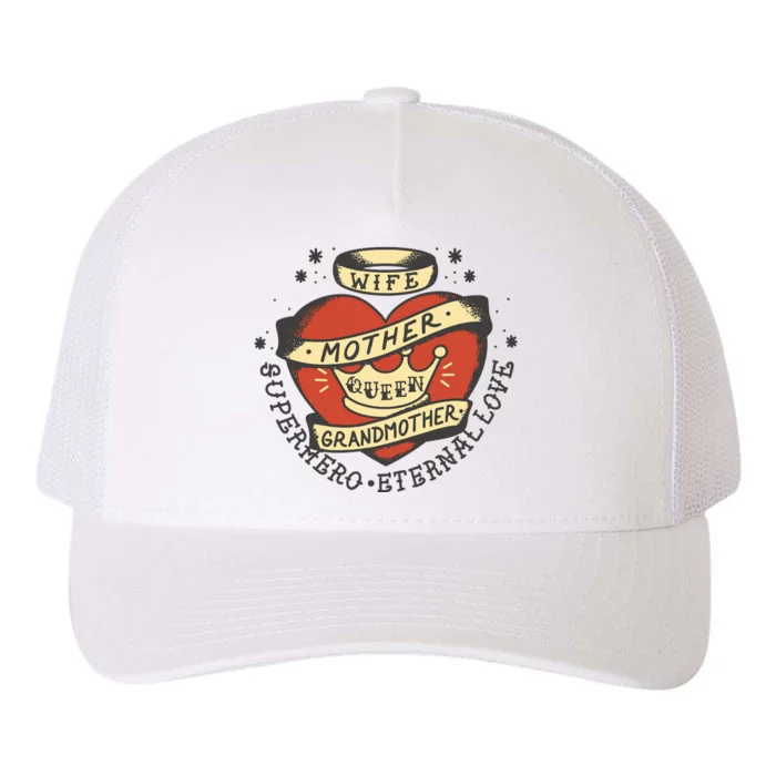 Wife Mother Grandmother Queen Heart Gift Yupoong Adult 5-Panel Trucker Hat