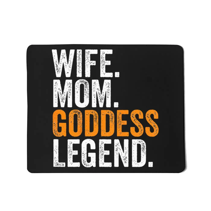 Wife Mom Goddess Legend Funny Occupation Office Mousepad