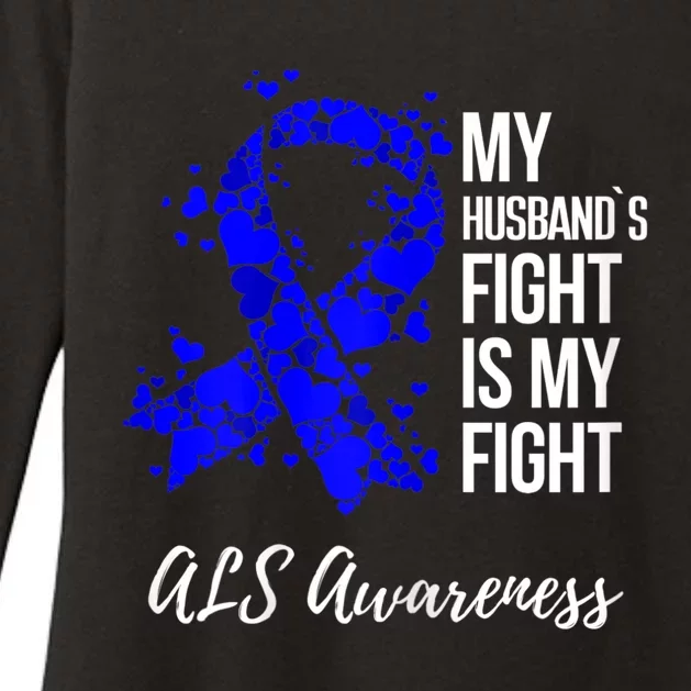 Wo My Husband’s Fight Is My Fight ALS Awareness Womens CVC Long Sleeve Shirt