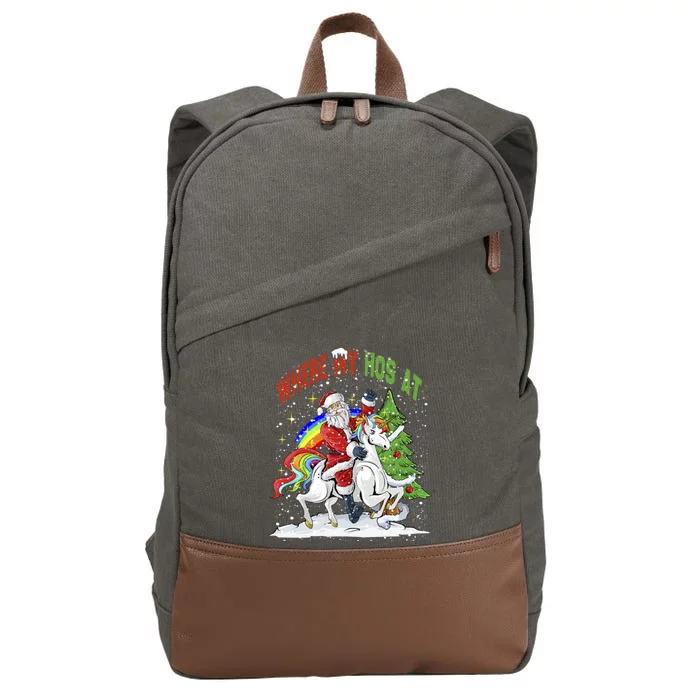 Where My HoS At Santa Claus Riding Unicorn Happy Christmas Gift Cotton Canvas Backpack