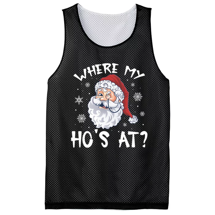 Where My Hos At Christmas Pajamas Santa Adult Humor Funny Mesh Reversible Basketball Jersey Tank