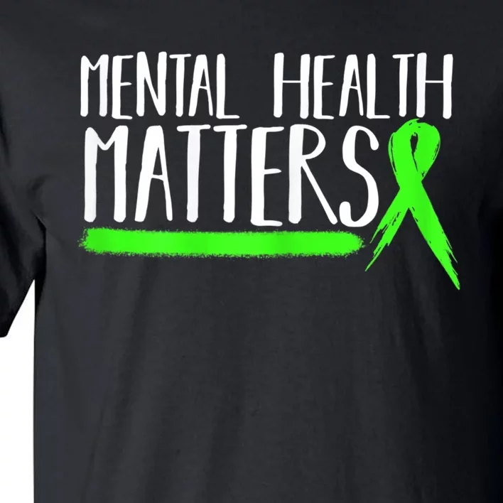 Womens Mental Health Matters Gift For Mental Health Awareness Tall T-Shirt