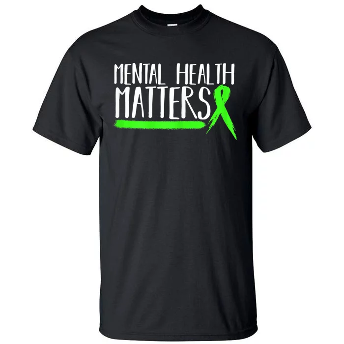 Womens Mental Health Matters Gift For Mental Health Awareness Tall T-Shirt