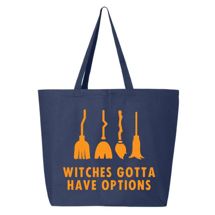 Witches Must Have Have Options (Witches Gotta Have Options) Gift 25L Jumbo Tote