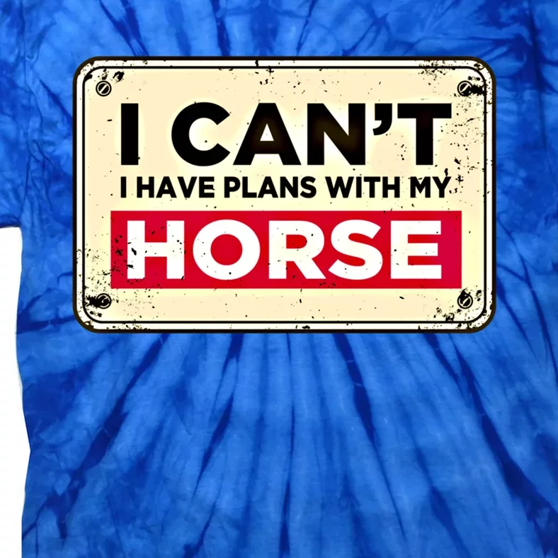 With My Horse Horse Lover Animal Lover Funny Cow Gift Tie-Dye T-Shirt