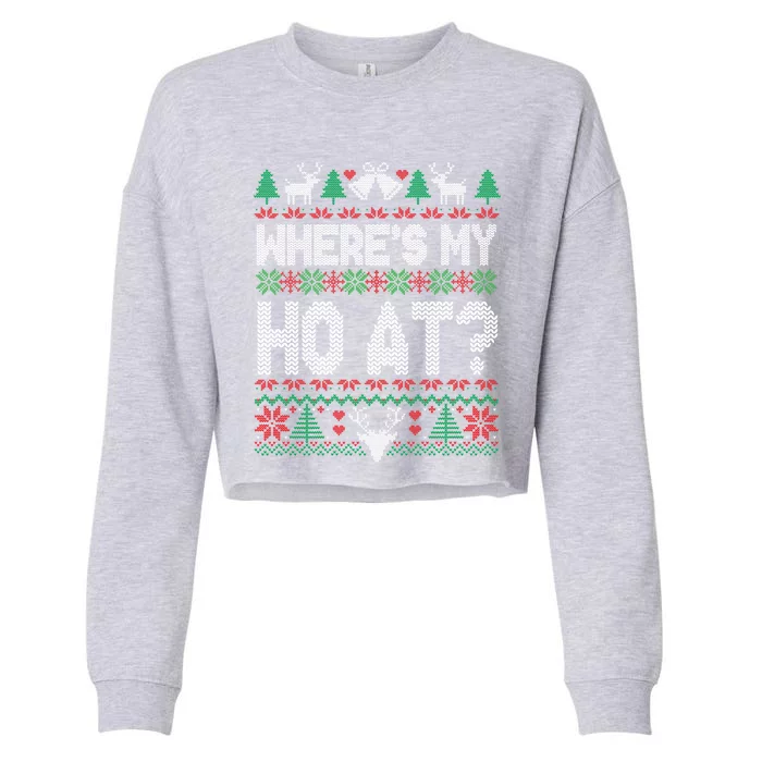 Where My HoS At Ho Matching Couple Christmas Ugly Sweater Cool Gift Cropped Pullover Crew