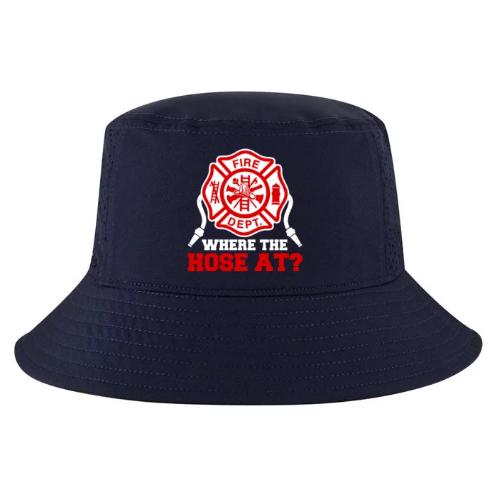 Where My Hose At Funny Firefighter Fire Rescue Cute Gift Cool Comfort Performance Bucket Hat