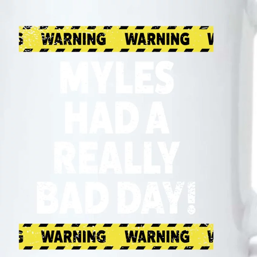 Warning Myles Had A Really Bad Day Mood Grumpy Name Funny Gift Black Color Changing Mug