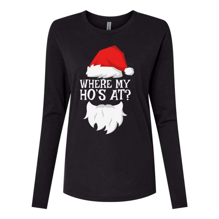 Where My Ho's At  Santa Funny Christmas Womens Cotton Relaxed Long Sleeve T-Shirt