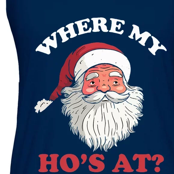 Where My Hos At Christmas Santa Adult Humor Funny Xmas Gift Ladies Essential Flowy Tank