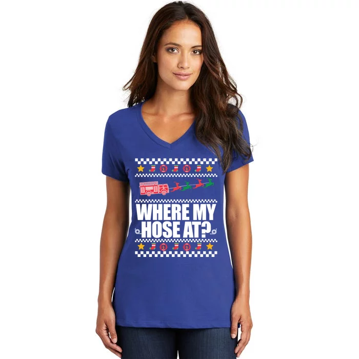 Where My Hose At? Firefighter Ugly Christmas Sweater Meme Gift Women's V-Neck T-Shirt