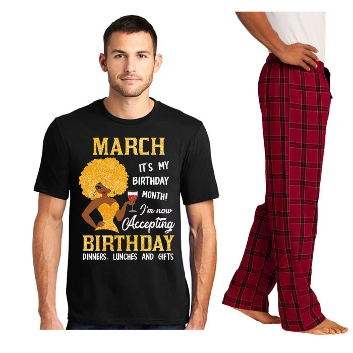 Wo March It's My Birthday Month I'm Not Accepting Birthday Pajama Set