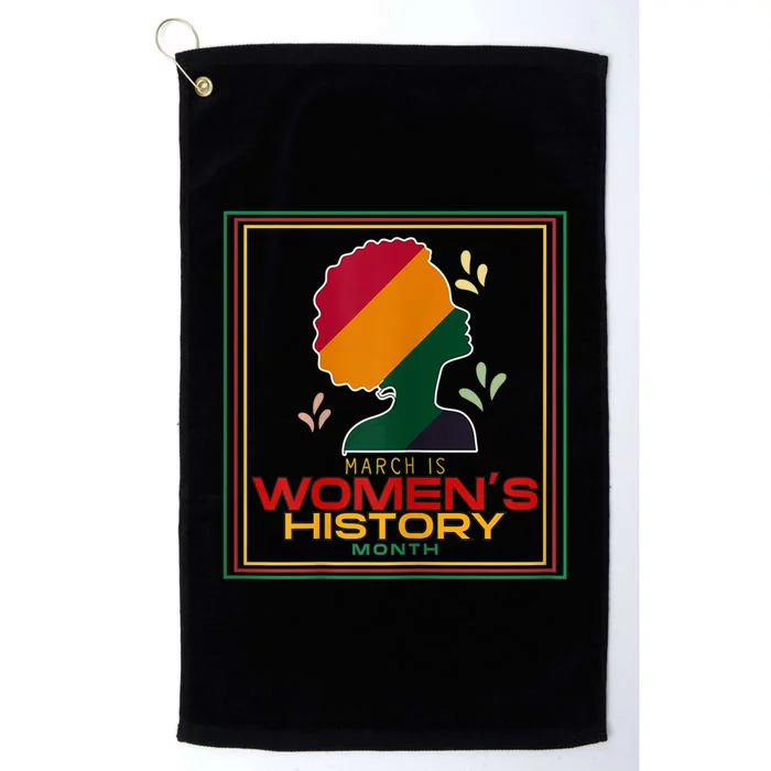 Womens March Is WOMEN'S HISTORY MONTH Platinum Collection Golf Towel