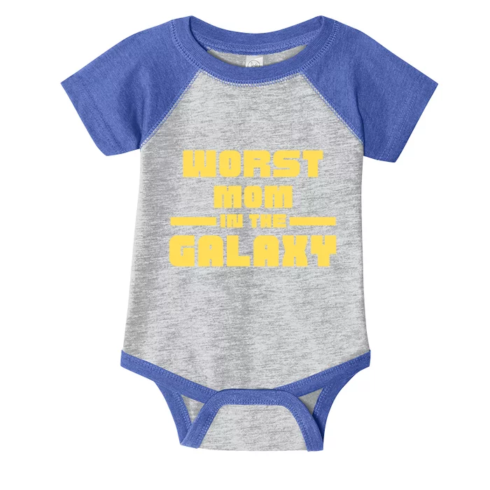 Worst Mom In The Galaxy Gift Infant Baby Jersey Bodysuit