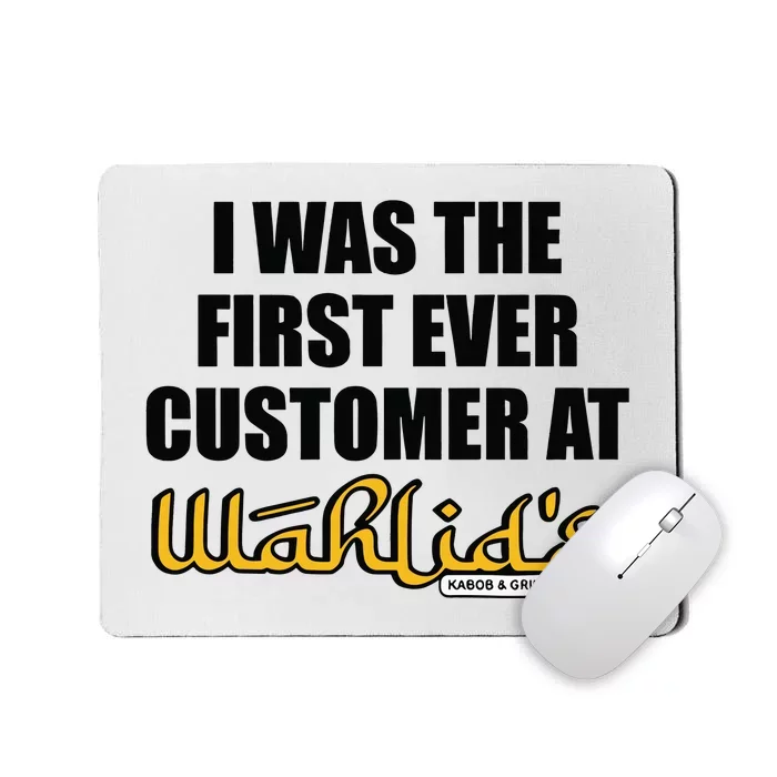 Wahlid Mohammad I Was The First Ever Customer At WahlidS Mousepad