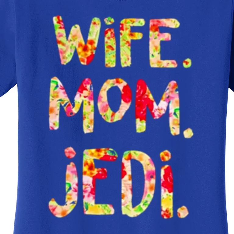 Wife Mom Jedi Women's T-Shirt