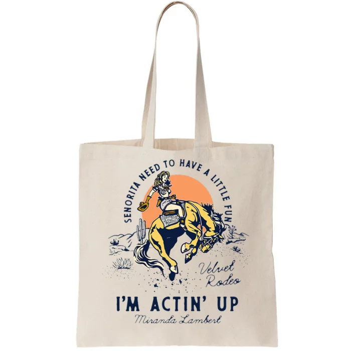 Women Miranda Lambert Actin Up Tote Bag