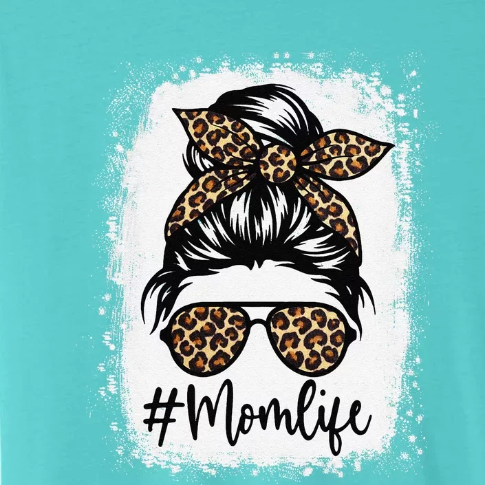 Women Mom Life Bleached Mom Life Leopard Messy Bun ChromaSoft Performance T-Shirt